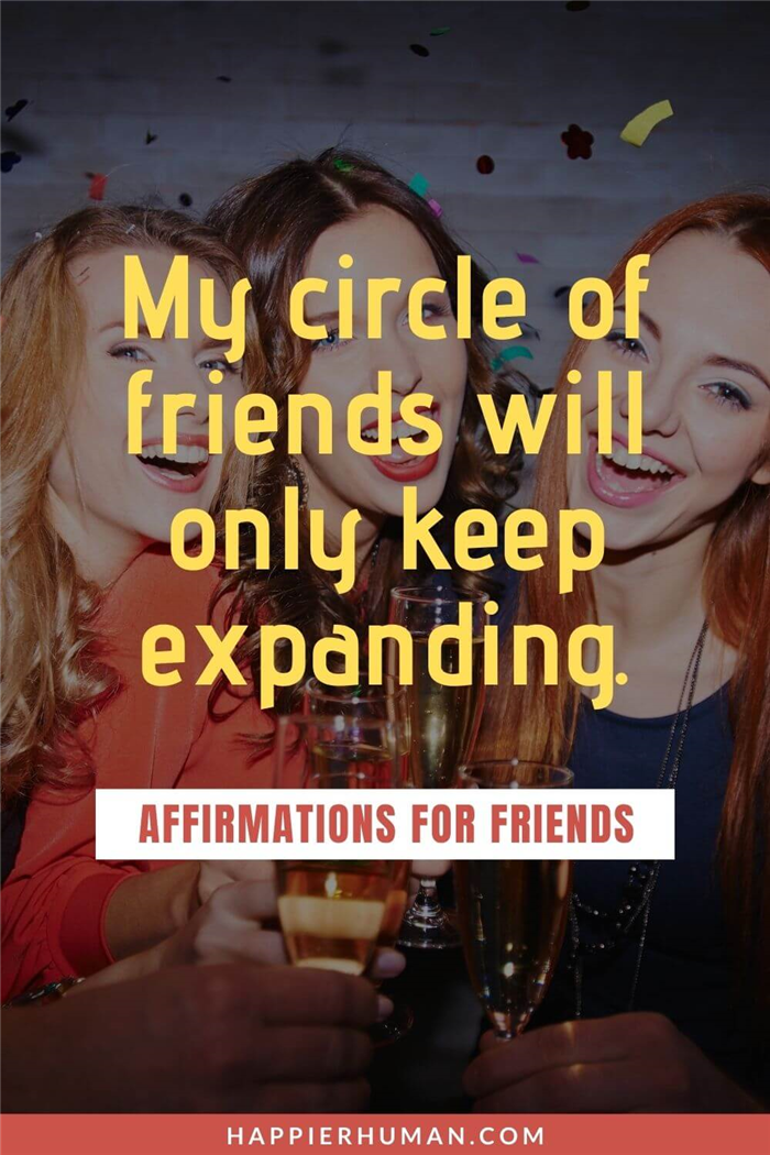 Аффирмации для друзей - Мой круг друзей будет только расширяться.Красивые аффирмации для друзей |аффирмации для исцеления дружбыСтранные аффирмации для друзей