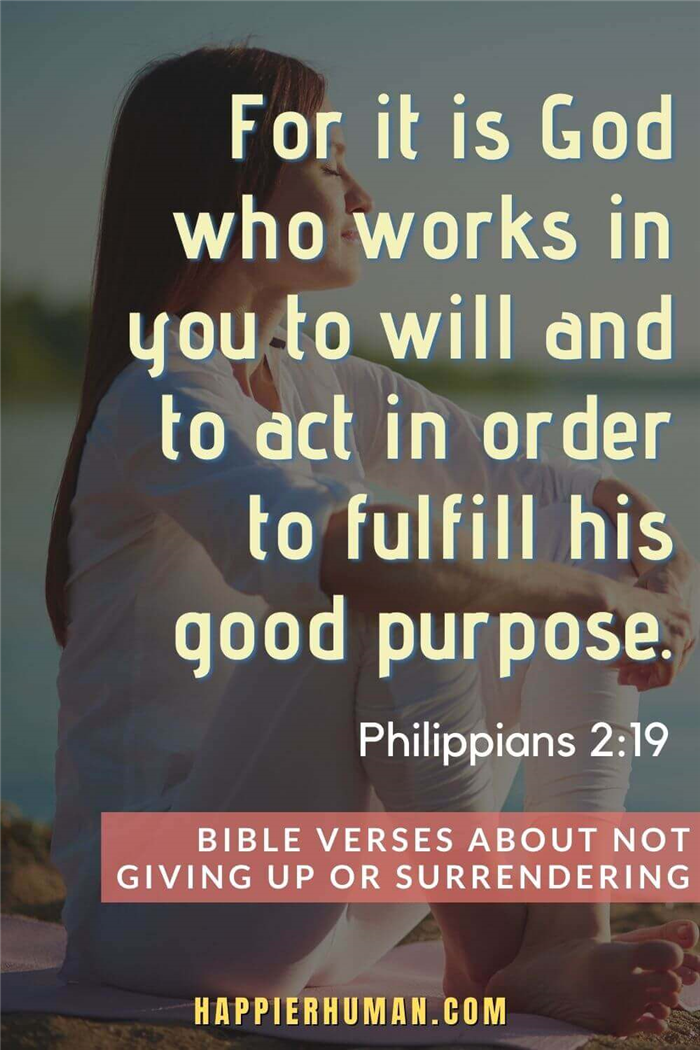 Библейские стихи о том, как не сдаваться - Филиппийцам 2:19 говорит: 