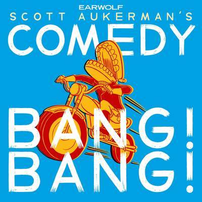 Comedy Bang! Bang Bang! со Скоттом Аукерманом |Комедийные подкасты |Лучшие комедийные подкасты |Лучшие игровые подкасты |Лучшие подкасты