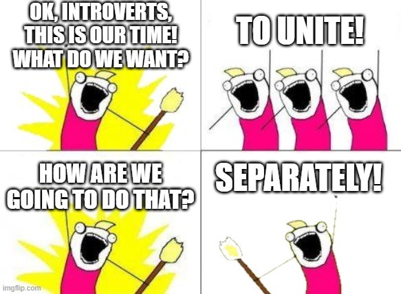 Запретить старейшину |Introvert Memes Reddit |Social introvert memes