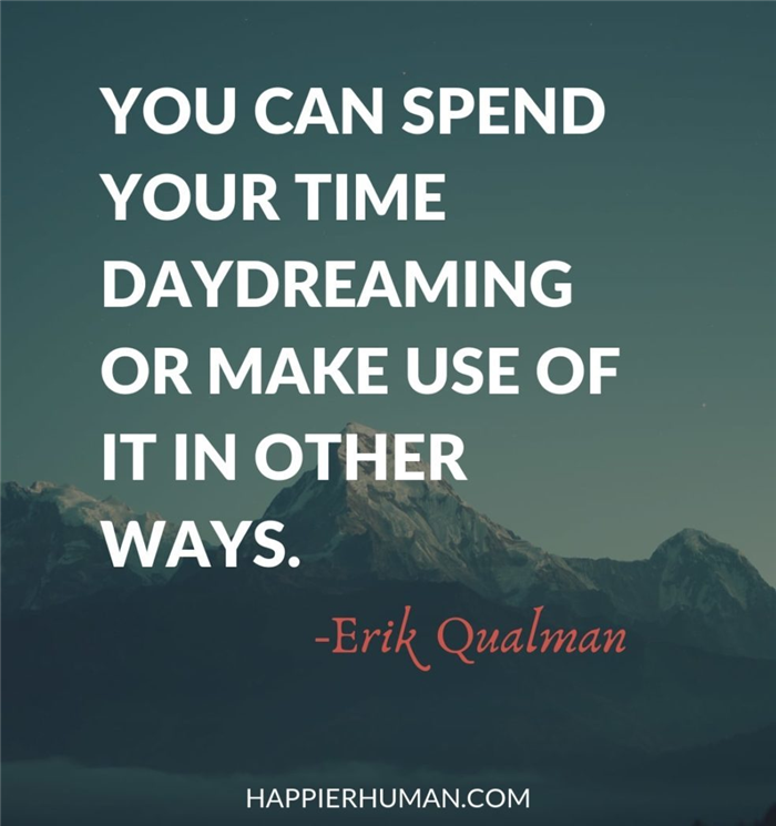 Влияет ли неверие в день на ваше счастье? Вы можете тратить свое время на дневные мечты или использовать его по-другому.- Эрик Куалман |Причины дезадаптивной дневной мечты |Как остановить дезадаптивную дневную мечту |MADAPTive Daydreaming #quotestoliveby #quotes #dayDream